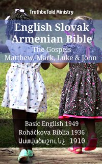 English Slovak Armenian Bible - The Gospels - Matthew, Mark, Luke & John - TruthBeTold Ministry - ebook