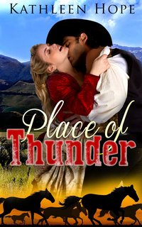 Place of Thunder - Kathleen Hope - ebook
