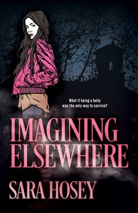 Imagining Elsewhere - Sara Hosey - ebook