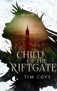 Child of the Riftgate - Tim Cove - ebook