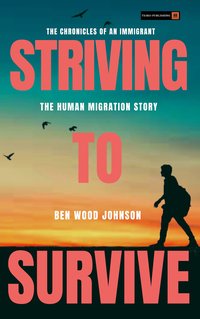 Striving to Survive - Ben Wood Johnson - ebook