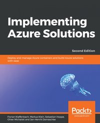 Implementing Azure Solutions - Florian Klaffenbach - ebook