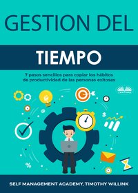Gestión del Tiempo - Self Management Academy - ebook