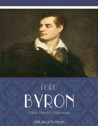 Childe Harolds Pilgrimage - Lord Byron - ebook