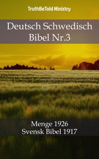 Deutsch Schwedisch Bibel Nr.3 - TruthBeTold Ministry - ebook