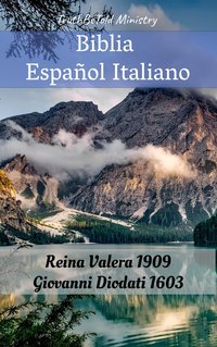 Biblia Español Italiano - TruthBeTold Ministry - ebook