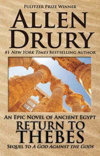Return to Thebes - Allen Drury - ebook
