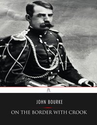 On The Border With Crook - John Gregory Bourke - ebook