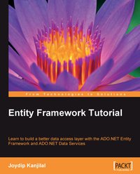Entity Framework Tutorial - Joydip Kanjilal - ebook