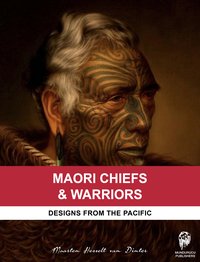 Maori Chiefs & Warriors - Maarten Hesselt van Dinter - ebook