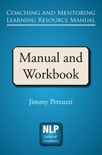 Coaching and Mentoring Learning Resource Manual - Jimmy Petruzzi - ebook