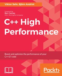 C++ High Performance - Björn Andrist - ebook