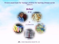 Picture sound book for teenage children for learning Chinese words related to School - Zhao Z.J. - ebook