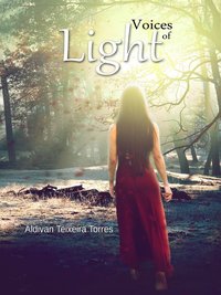 Voices Of Light - Aldivan  Teixeira Torres - ebook