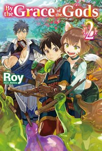 By the Grace of the Gods: Volume 2 - Roy - ebook