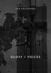 Głosy / Voices - Jan Polkowski - ebook