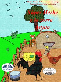 Super Herby y la Zorra Astuta - Massimo Longo - ebook