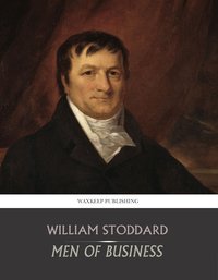 Men of Business - William Stoddard - ebook