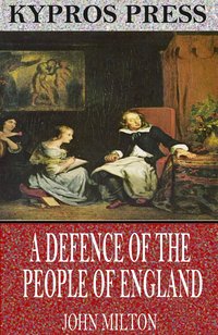 A Defence of the People of England - John Milton - ebook