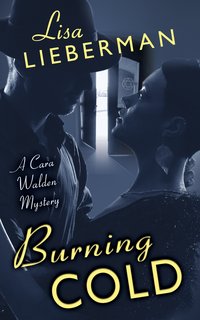 Burning Cold - Lisa Lieberman - ebook