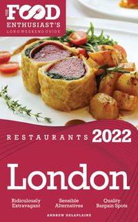 2022 London Restaurants - Andrew Delaplaine - ebook