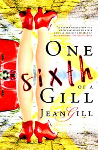 One Sixth of a Gill - Jean Gill - ebook