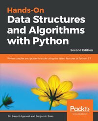 Hands-On Data Structures and Algorithms with Python - Dr. Basant Agarwal - ebook