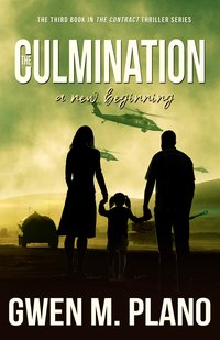 The Culmination - Gwen M. Plano - ebook