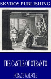 The Castle of Otranto - Horace Walpole - ebook
