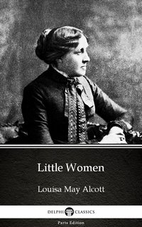 Little Women by Louisa May Alcott (Illustrated) - Louisa May Alcott - ebook