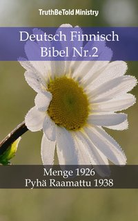 Deutsch Finnisch Bibel Nr.2 - TruthBeTold Ministry - ebook