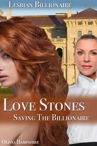 Love Stones, Saving the Billionaire - Olivia Hampshire - ebook