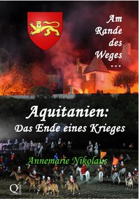 Aquitanien: Das Ende eines Krieges - Annemarie Nikolaus - ebook