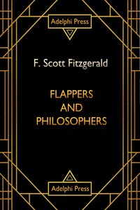 Flappers and Philosophers - F. Scott Fitzgerald - ebook