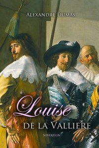Louise de la Valliere - Alexandre Dumas - ebook
