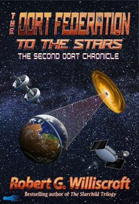 The Oort Federation: To the Stars - Robert G. Williscroft - ebook