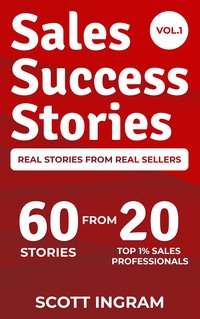 Sales Success Stories - Scott Ingram - ebook