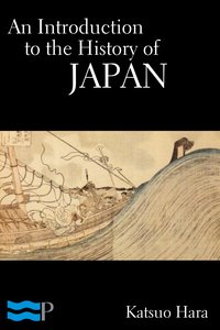An Introduction to the History of Japan - Katsuo Hara - ebook