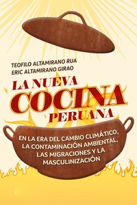 La nueva cocina peruana - Teófilo Altamirano Rua - ebook
