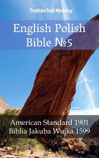 English Polish Bible №5 - TruthBeTold Ministry - ebook