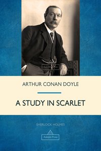 A Study in Scarlet - Arthur Conan Doyle - ebook