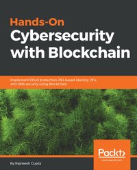Hands-On Cybersecurity with Blockchain - Rajneesh Gupta - ebook
