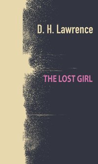 The Lost Girl - D. H. Lawrence - ebook