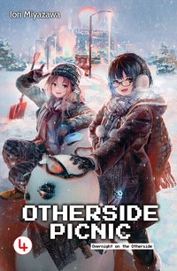 Otherside Picnic: Volume 4 - Iori Miyazawa - ebook