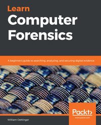 Learn Computer Forensics - William Oettinger - ebook