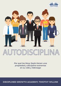 Autodisciplina - Disciplined Growth Academy - ebook