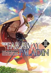 The Faraway Paladin (Manga) Volume 3 - Kanata Yanagino - ebook