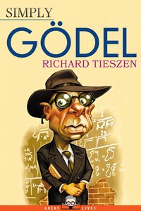 Simply Gödel - Richard Tieszen - ebook