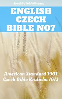 English Czech Bible No7 - TruthBeTold Ministry - ebook