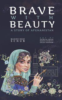 Brave with Beauty - Maxine Rose Schur - ebook